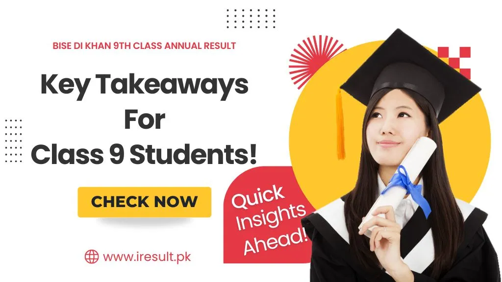 BISE DI Khan 9th Class Annual Result – Key Takeaways